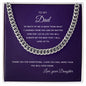To My Dad | Thank you for Everything | From Your Daughter | Cuban Link Chain