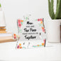 MOM You Are the Piece That Holds Me Together | Acrylic Puzzle Plaque