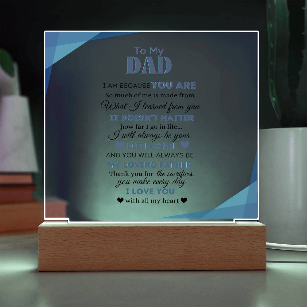 To My Dad | From your Daughter | Acrylic Square Plaque