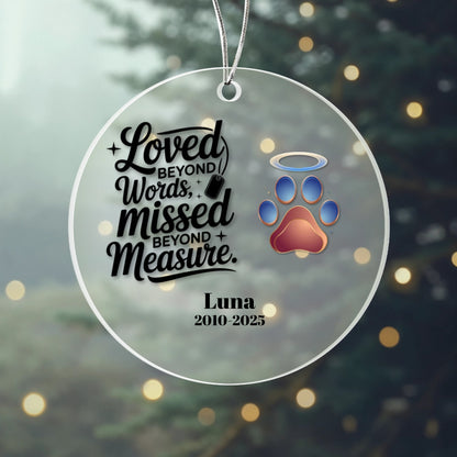 Loved Beyond Word | Personalized Pet Memorial Acrylic Ornament