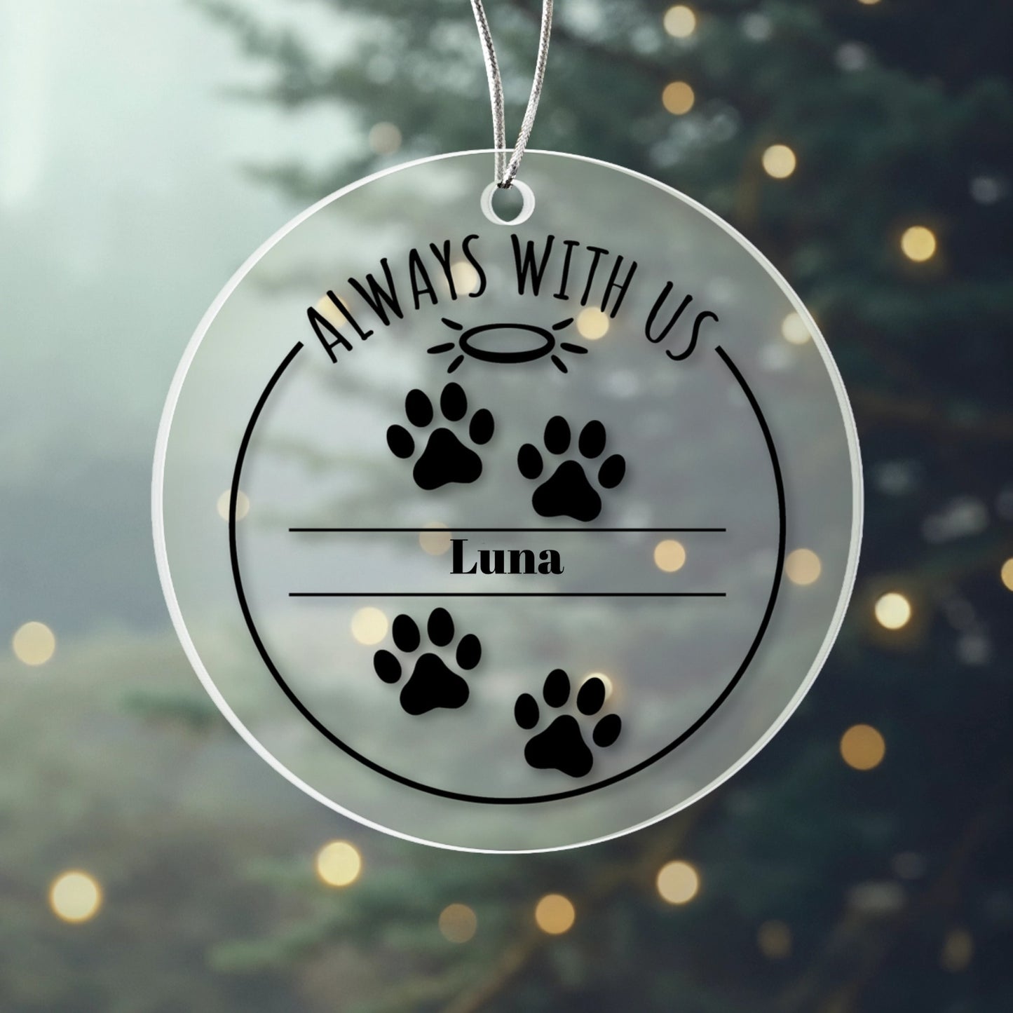 Always with Us | Personalized Pet Memorial Acrylic Ornament