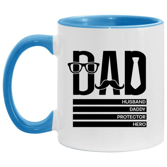 Dad | Husband | Daddy | Protector | Hero | Coffee Mug 11 oz