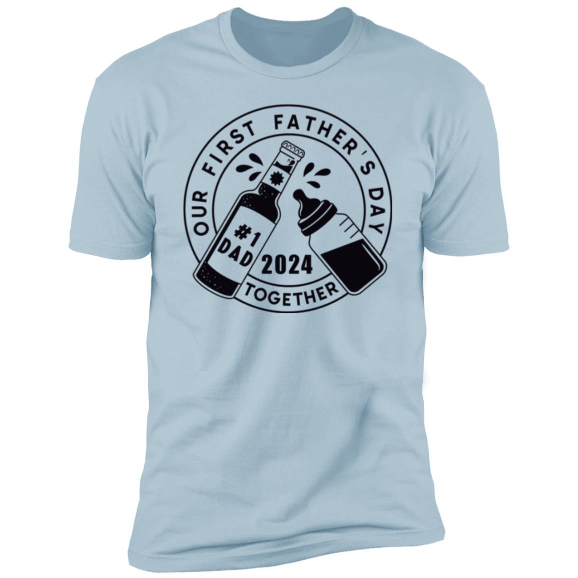 Our First Father's Day | #1 Dad | Premium Short Sleeve T-Shirt