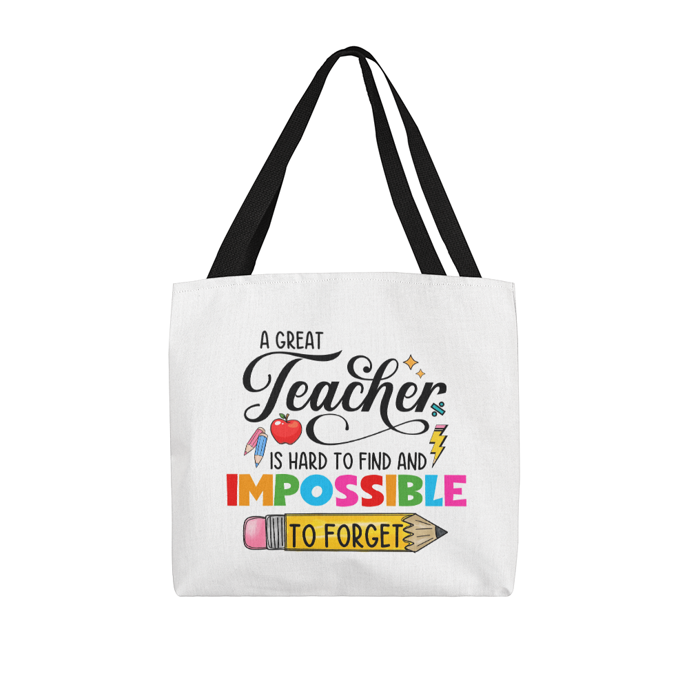 A Great Teacher Is Hard to Find and Impossible to Forget Tote Bag | Teacher Appreciation Gift | Pencil Canvas Tote