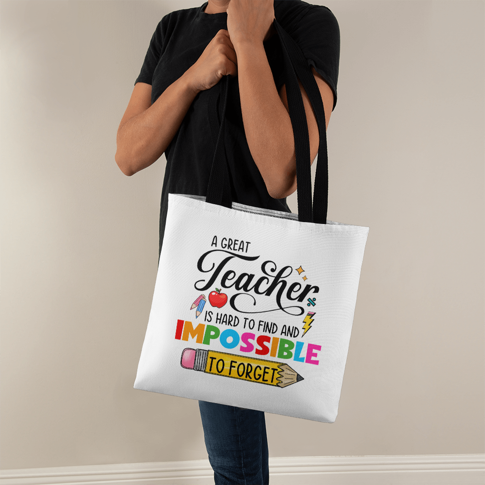 A Great Teacher Is Hard to Find and Impossible to Forget Tote Bag | Teacher Appreciation Gift | Pencil Canvas Tote