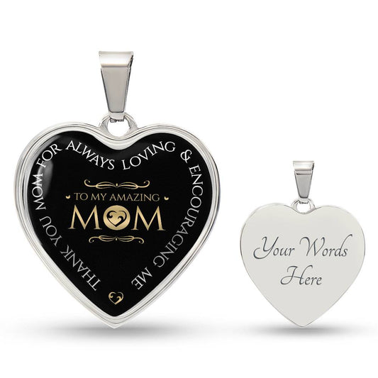 To My Amazing Mom | Heart Necklace | Personalized