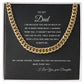 To My Dad | Thank you for the Sacrifices | Cuban Link Chain