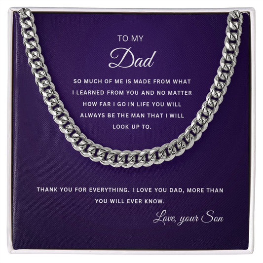 To My Dad | Thank you for Everything | From Your Son | Cuban Link Chain