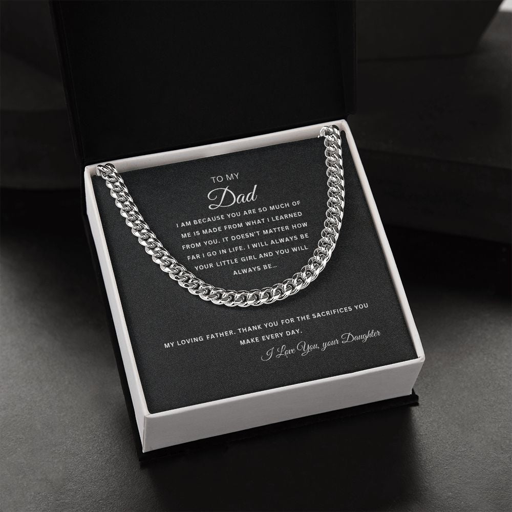 To My Dad | Thank you for the Sacrifices | Cuban Link Chain
