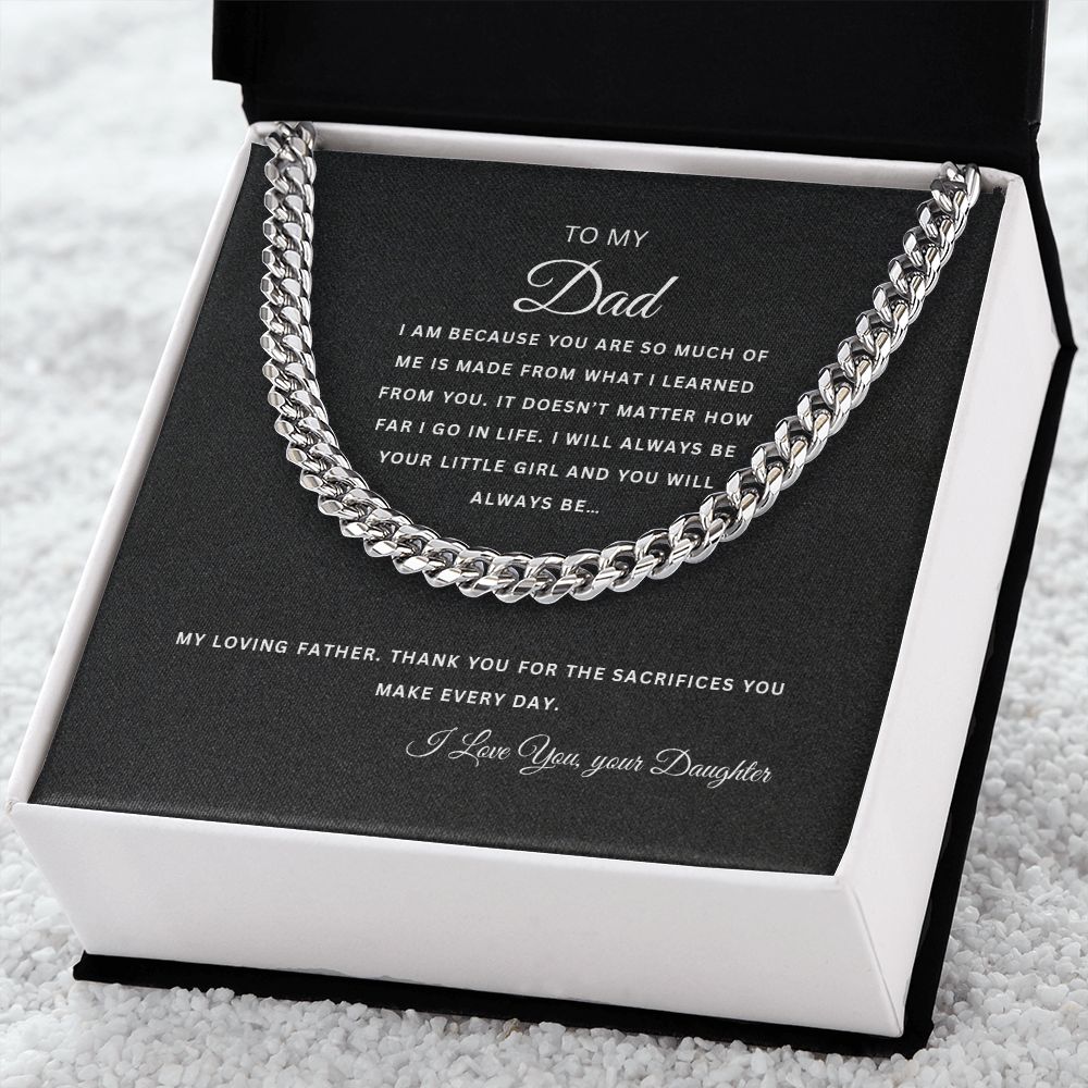 To My Dad | Thank you for the Sacrifices | Cuban Link Chain