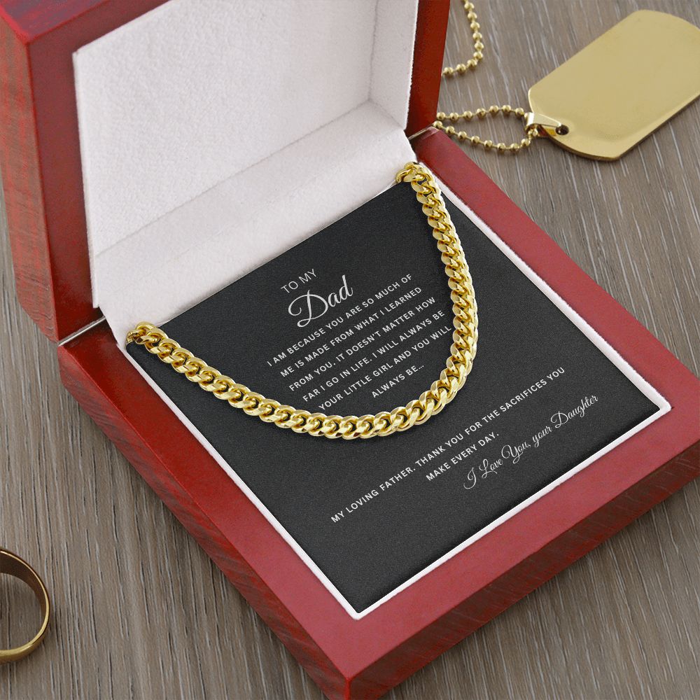 To My Dad | Thank you for the Sacrifices | Cuban Link Chain