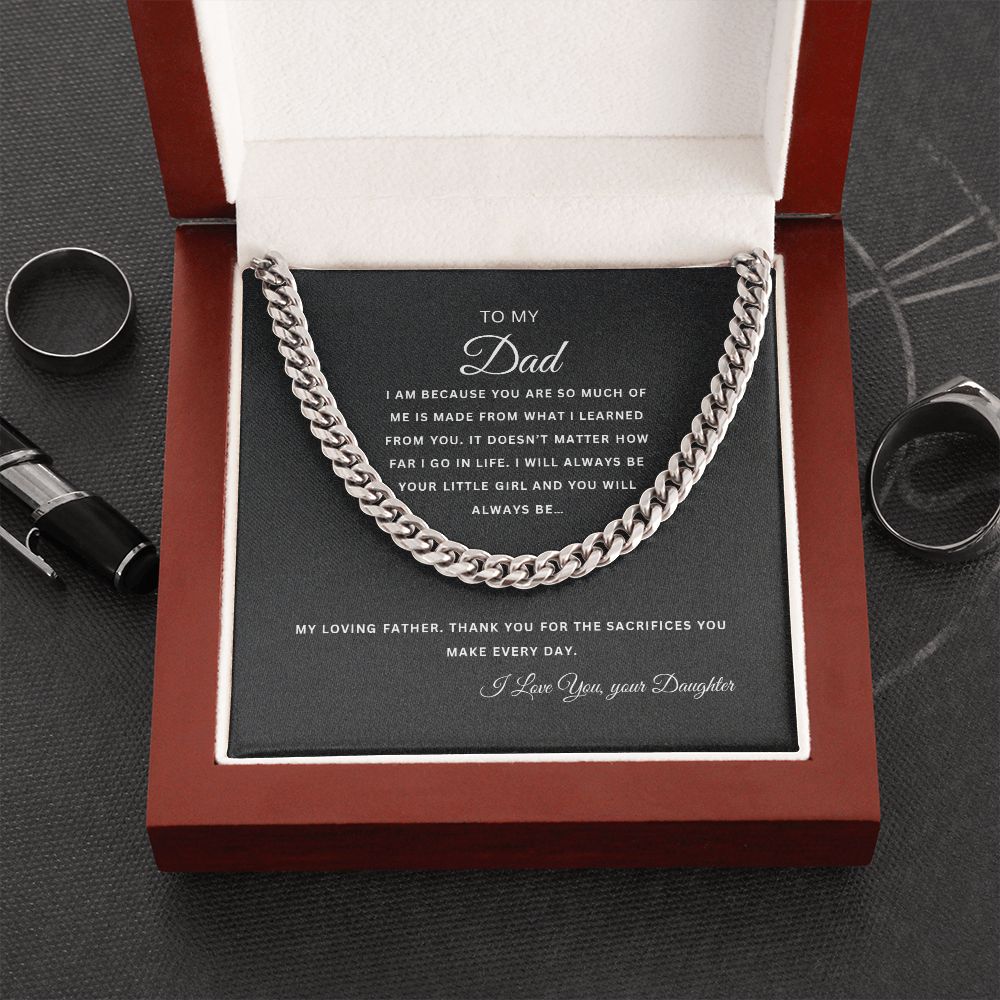 To My Dad | Thank you for the Sacrifices | Cuban Link Chain