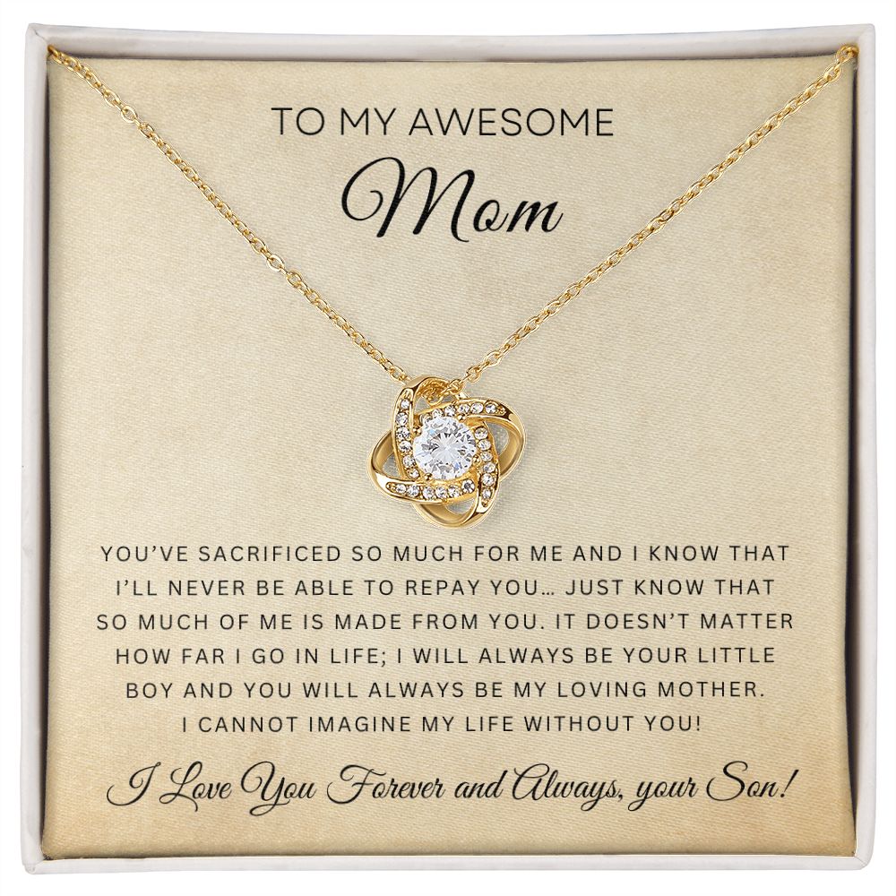 To My Awesome Mom | Love Knot Necklace | From Your Son