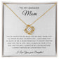 To My Badass Mom | Love Knot Necklace (Sacrificed)