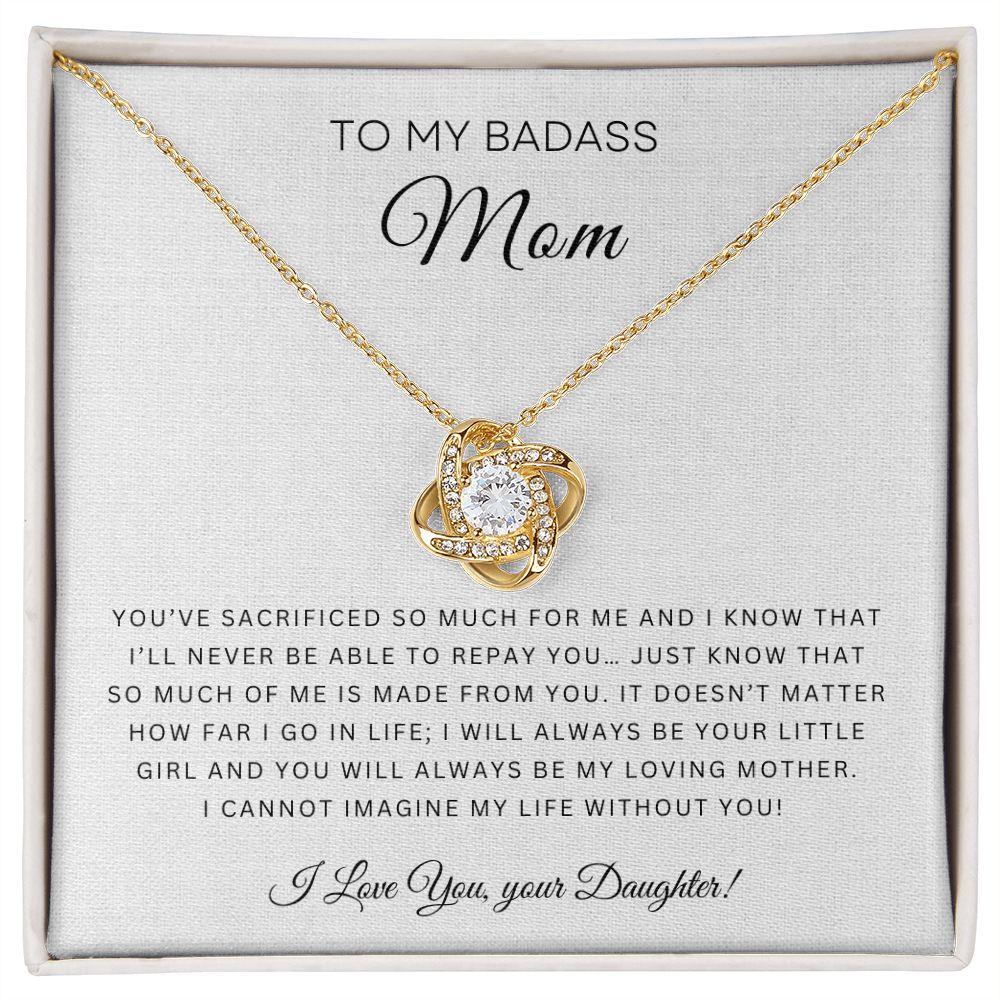To My Badass Mom | Love Knot Necklace (Sacrificed)