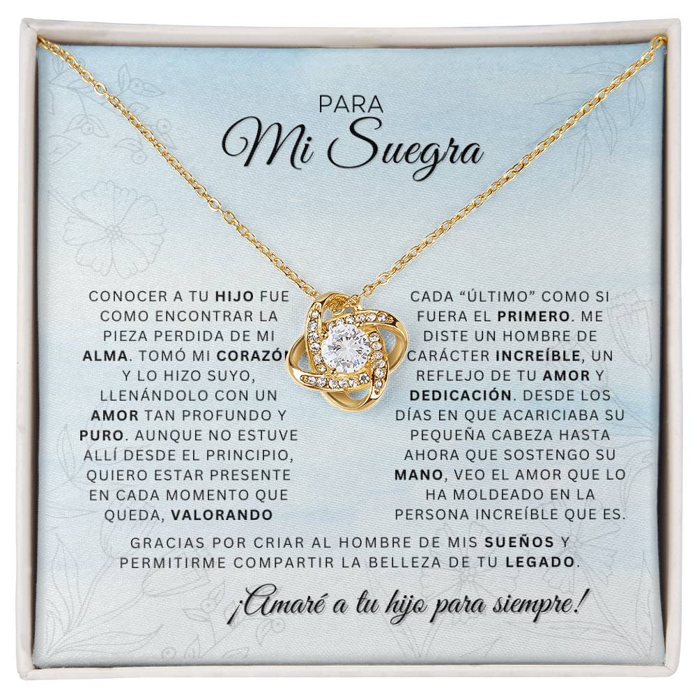 Para Mi Suegra | Conocer a tu Hijo | Cadena Love Knot