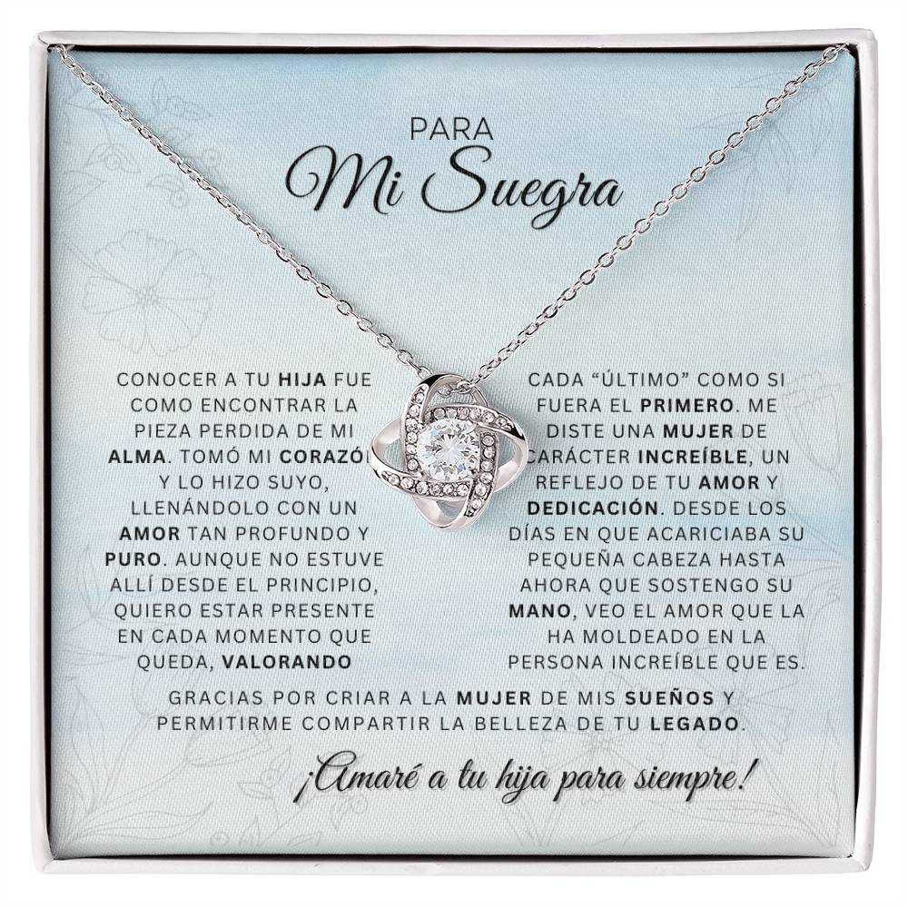 Para mi Suegra | Conocer a tu Hija | Cadena Love Knot