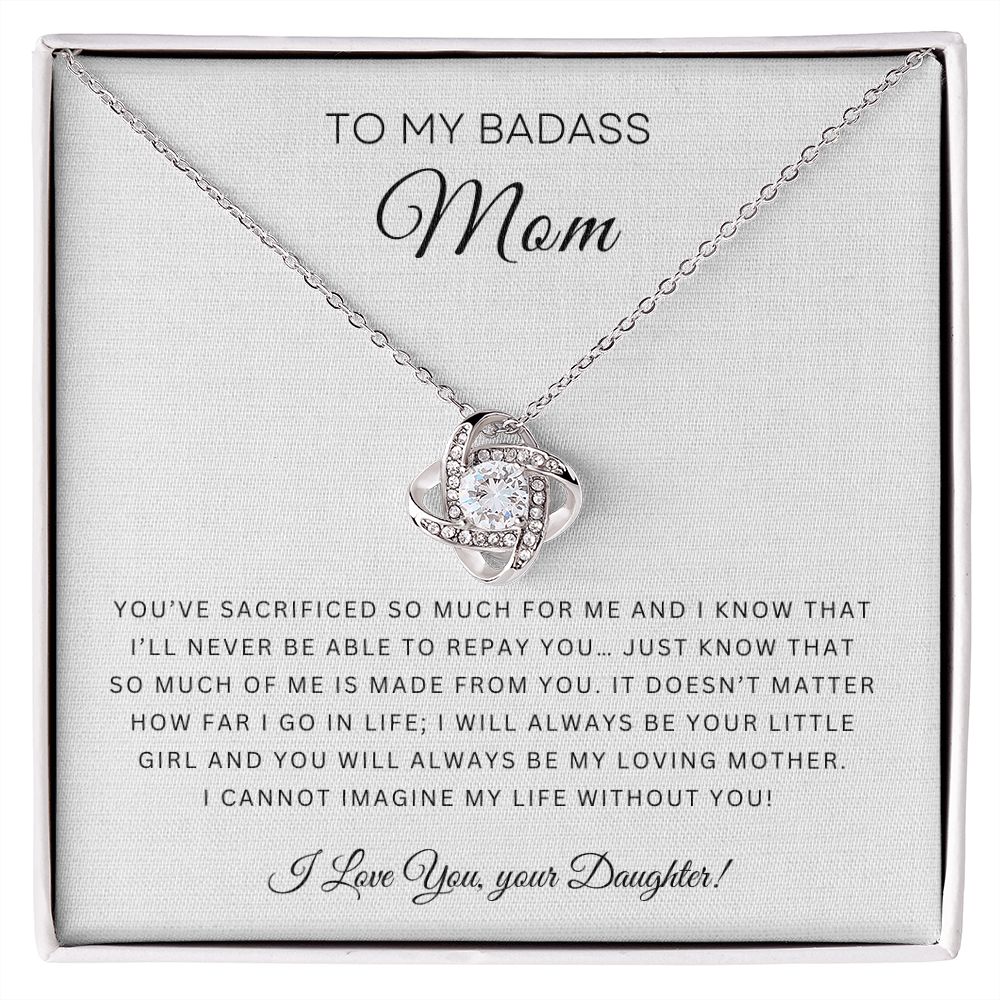 To My Badass Mom | Love Knot Necklace (Sacrificed) – Shiny and Bold