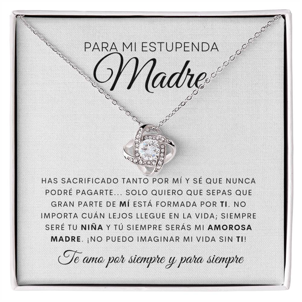 Para mi Estupenda Madre | De Tu Hijo | Cadena Love Knot