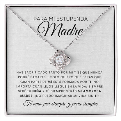 Para mi Estupenda Madre | De Tu Hijo | Cadena Love Knot