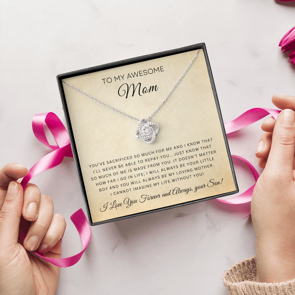 To My Awesome Mom | Love Knot Necklace | From Your Son
