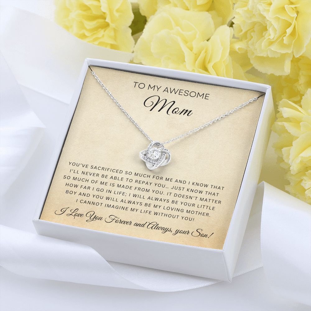 To My Awesome Mom | Love Knot Necklace | From Your Son