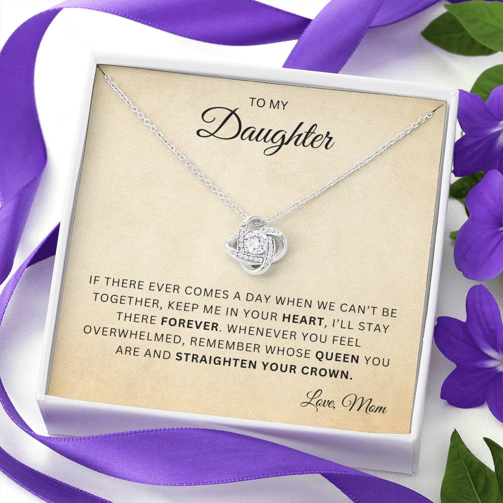 To My Daughter |  Love Knot Necklace | In your Heart | From Mom