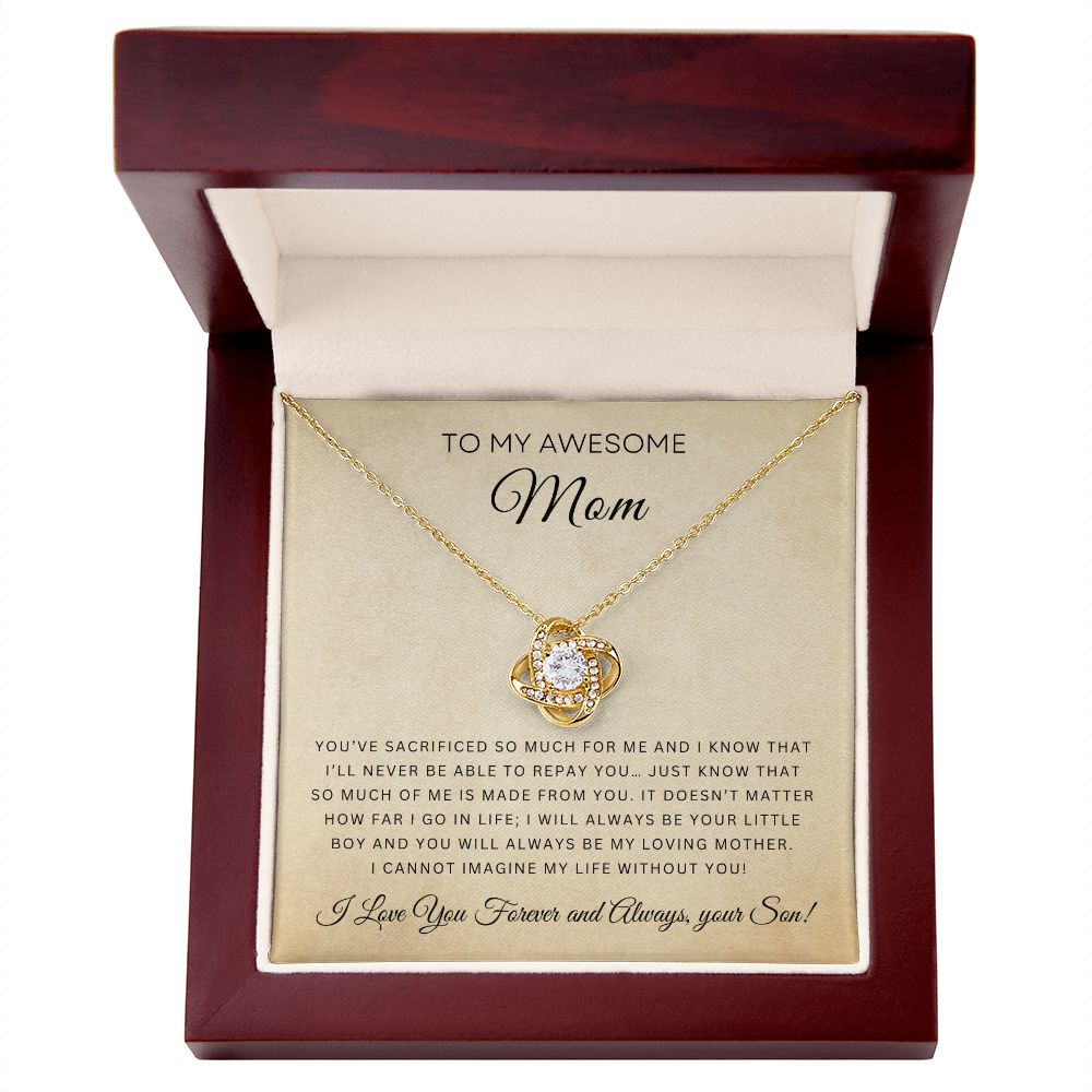 To My Awesome Mom | Love Knot Necklace | From Your Son