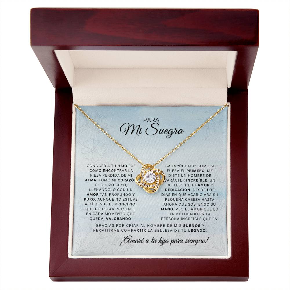 Para Mi Suegra | Conocer a tu Hijo | Cadena Love Knot
