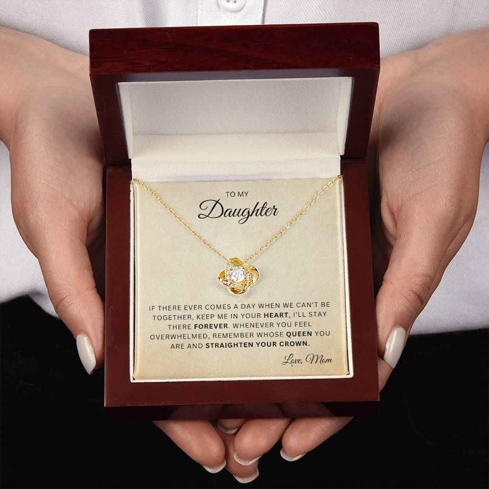 To My Daughter |  Love Knot Necklace | In your Heart | From Mom