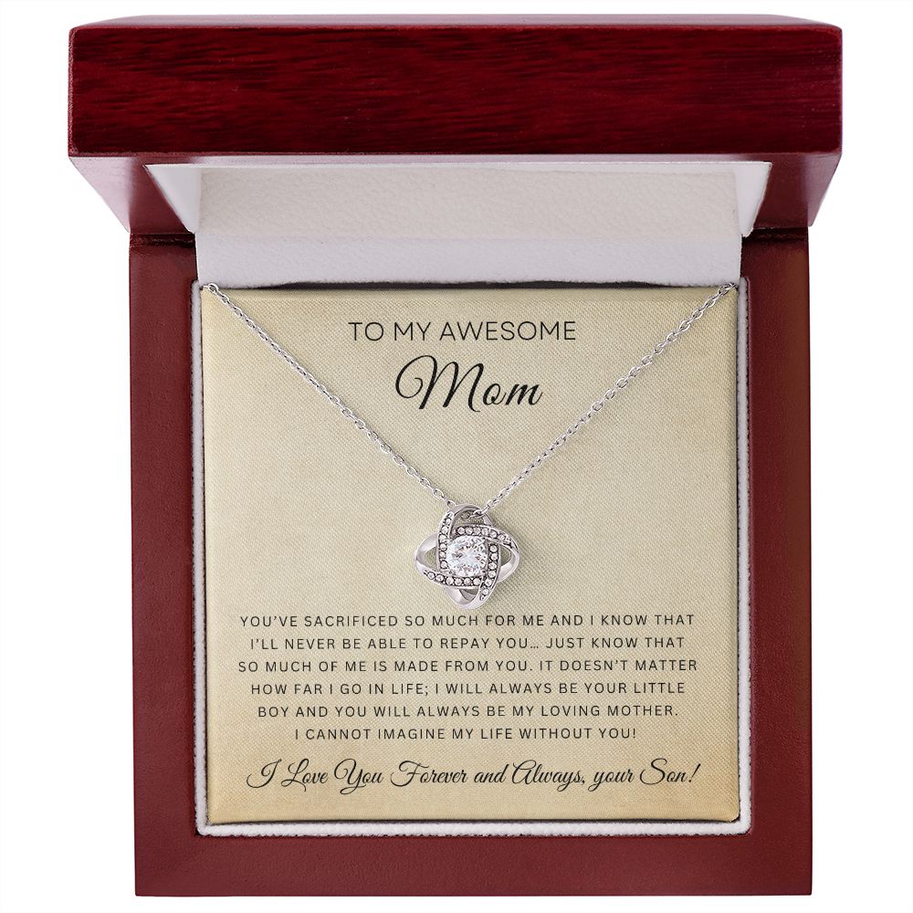 To My Awesome Mom | Love Knot Necklace | From Your Son