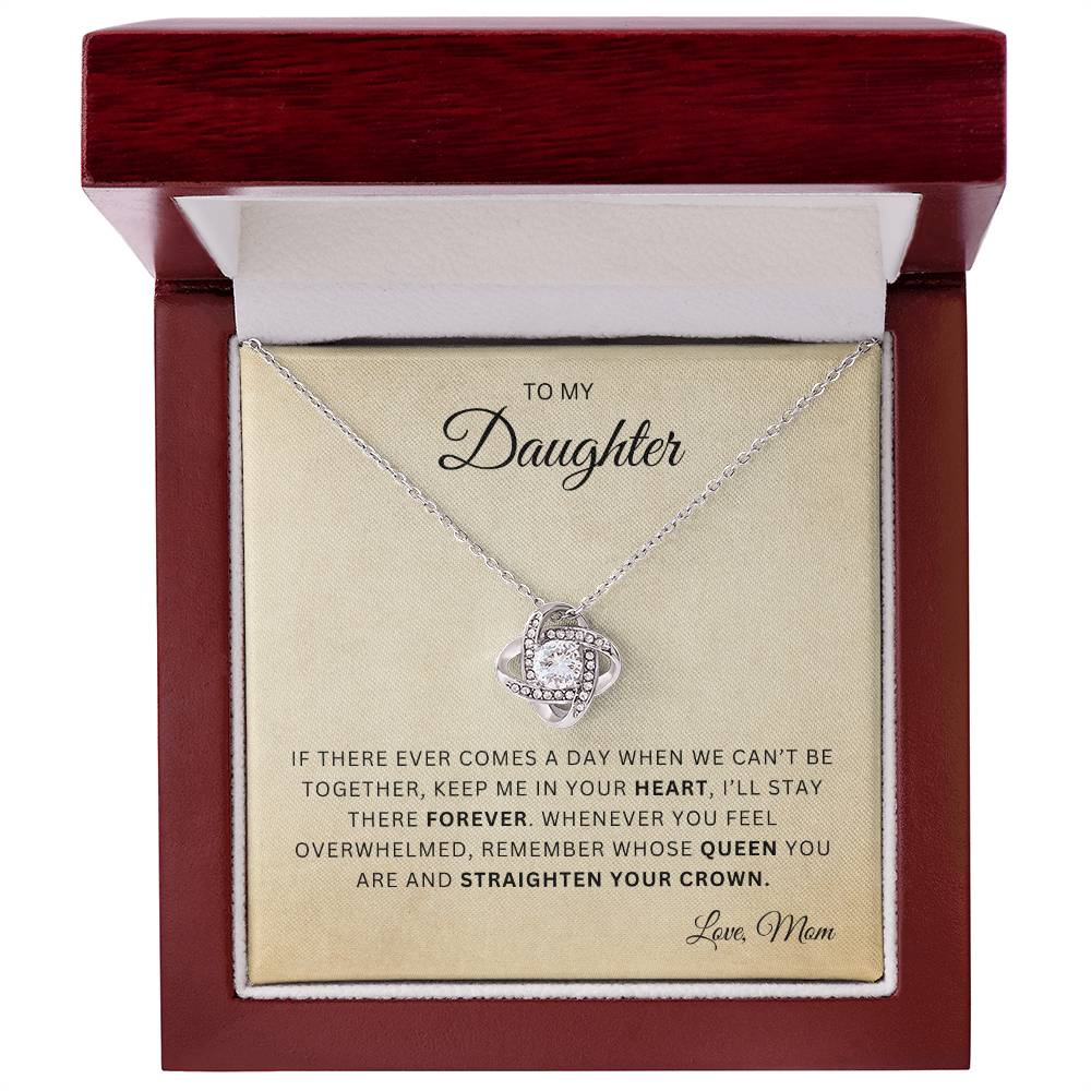 To My Daughter |  Love Knot Necklace | In your Heart | From Mom