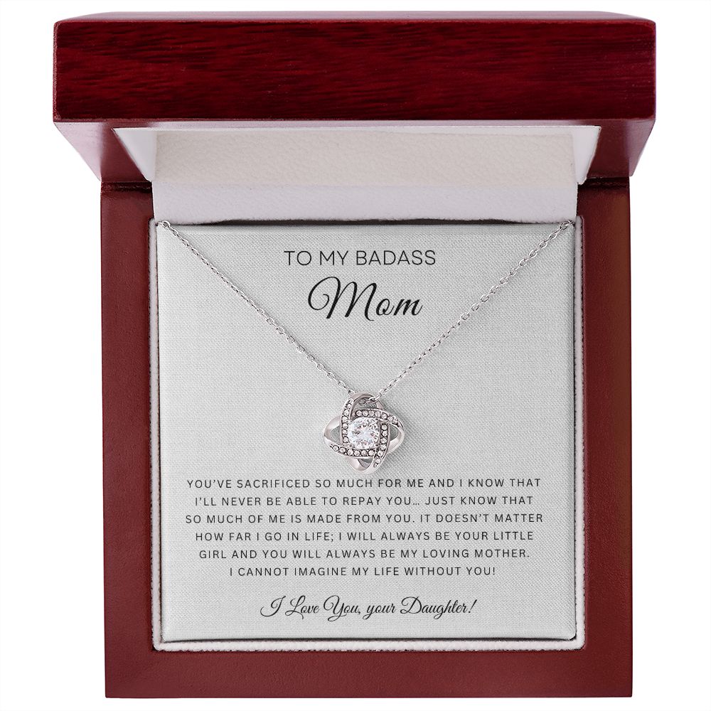 To My Badass Mom | Love Knot Necklace (Sacrificed)