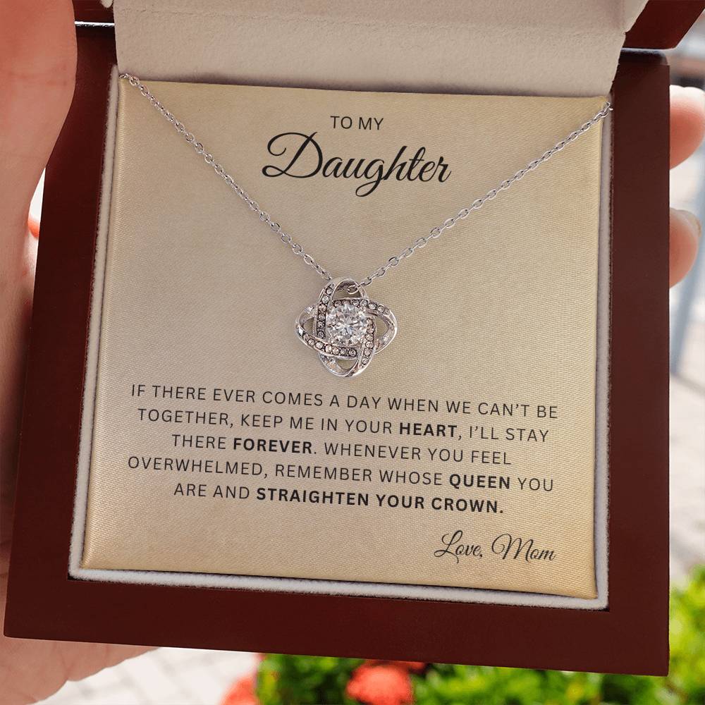 To My Daughter |  Love Knot Necklace | In your Heart | From Mom
