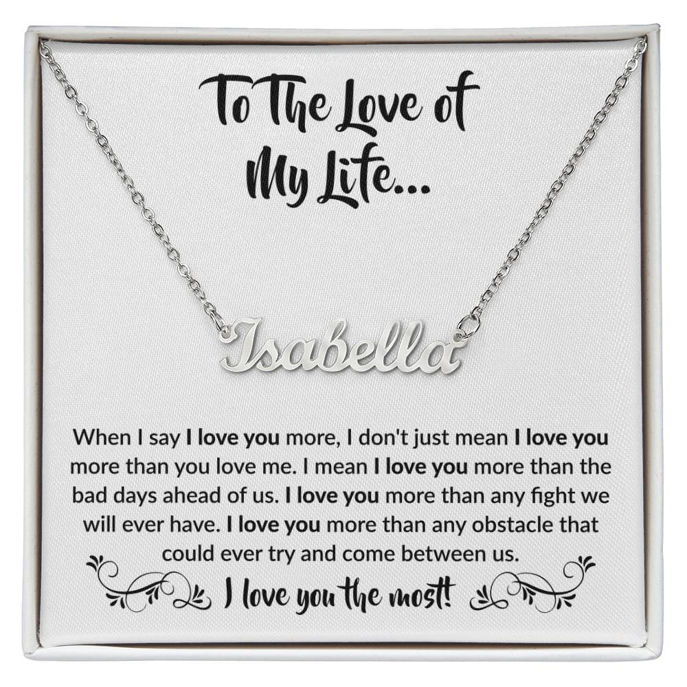 To The Love of My Life | Personalized Name Necklace