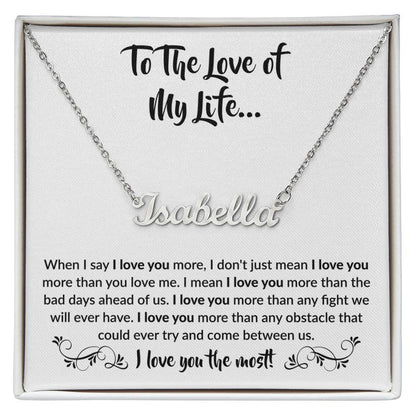 To The Love of My Life | Personalized Name Necklace