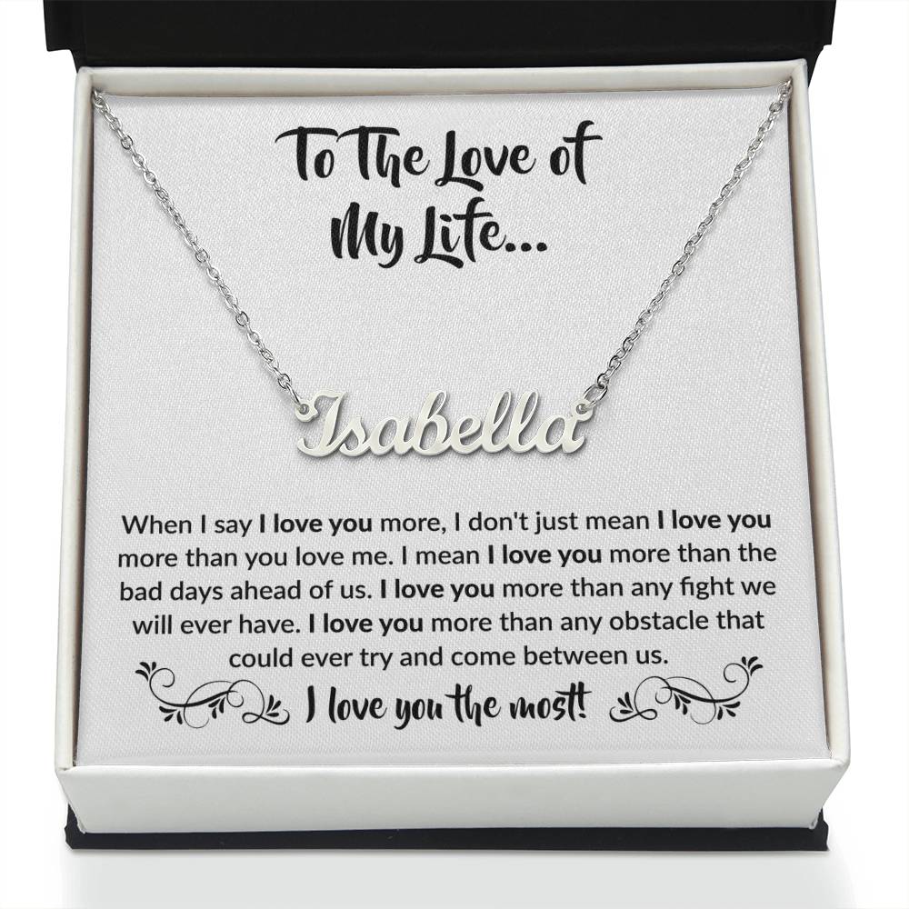 To The Love of My Life | Personalized Name Necklace