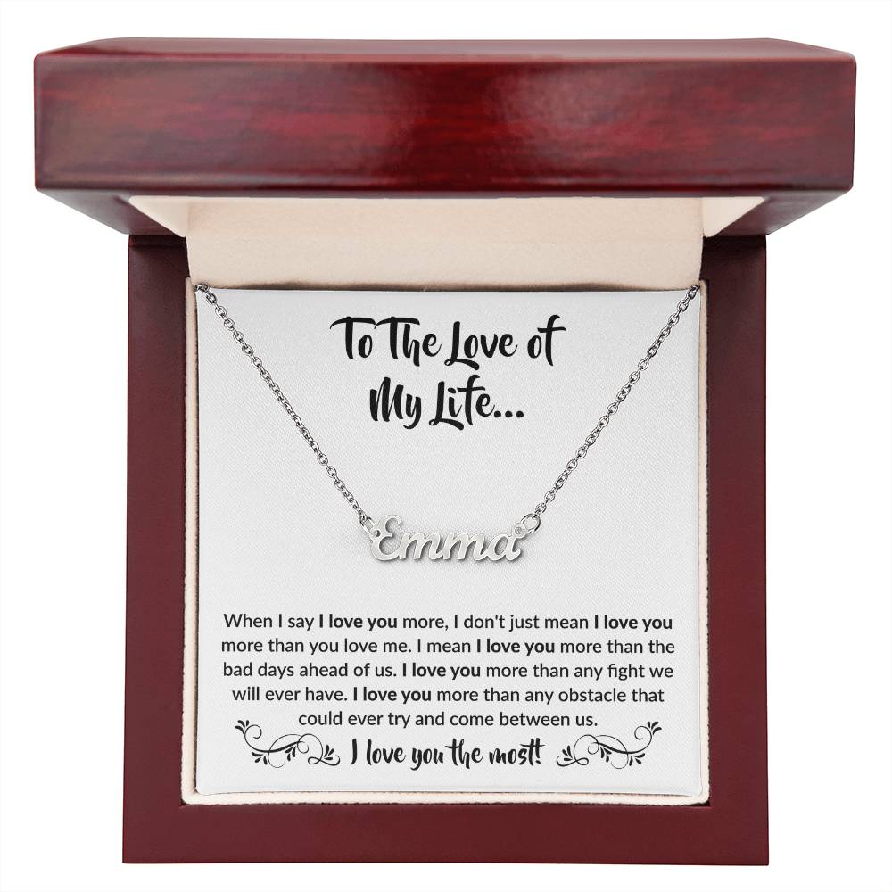 To The Love of My Life | Personalized Name Necklace