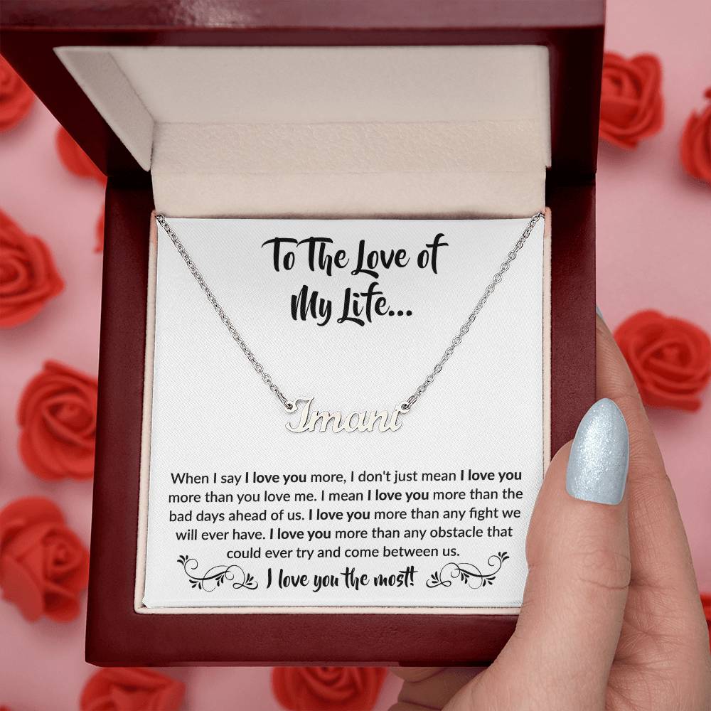 To The Love of My Life | Personalized Name Necklace