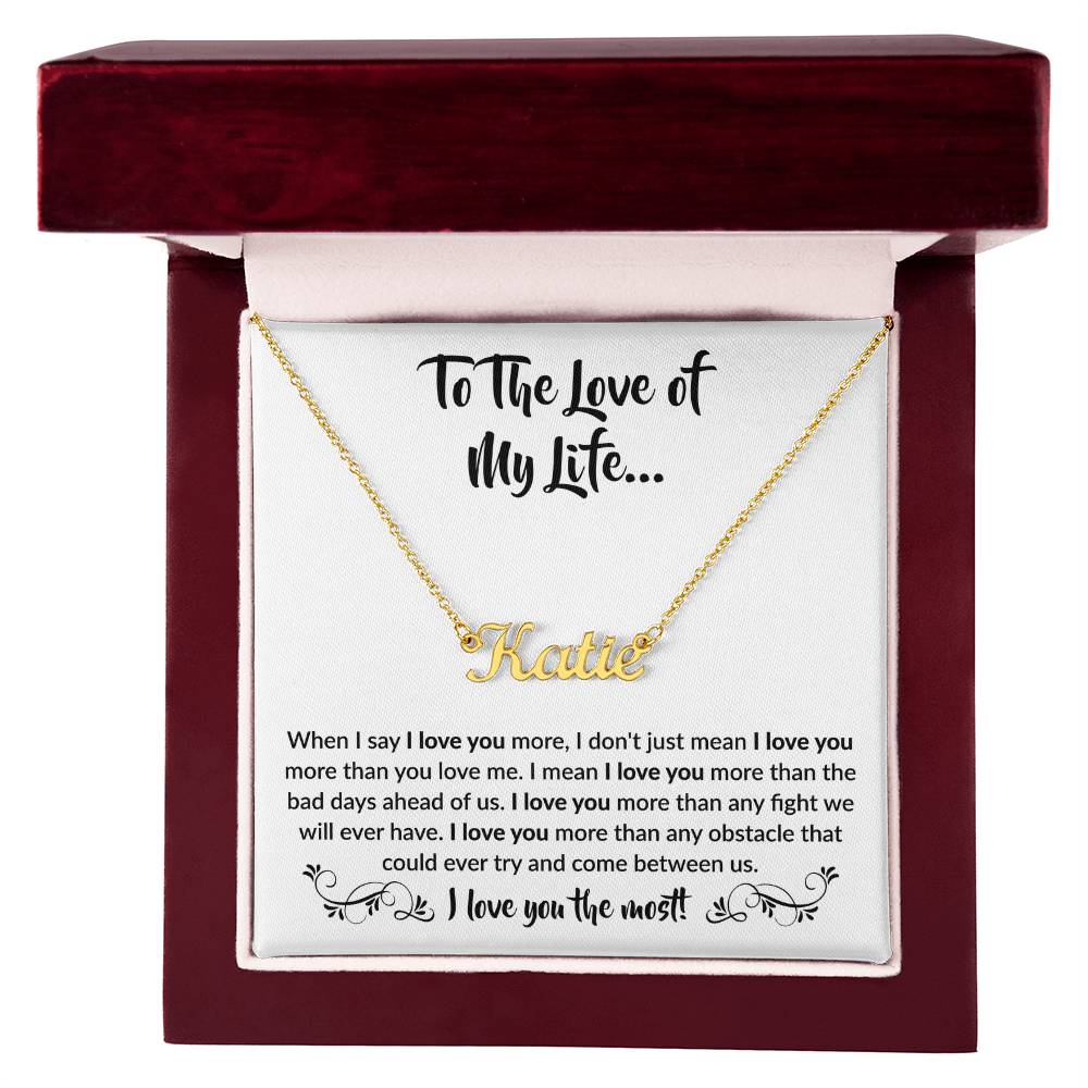 To The Love of My Life | Personalized Name Necklace