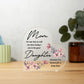 To My Mom | From your Daughter | Acrylic Heart Plaque