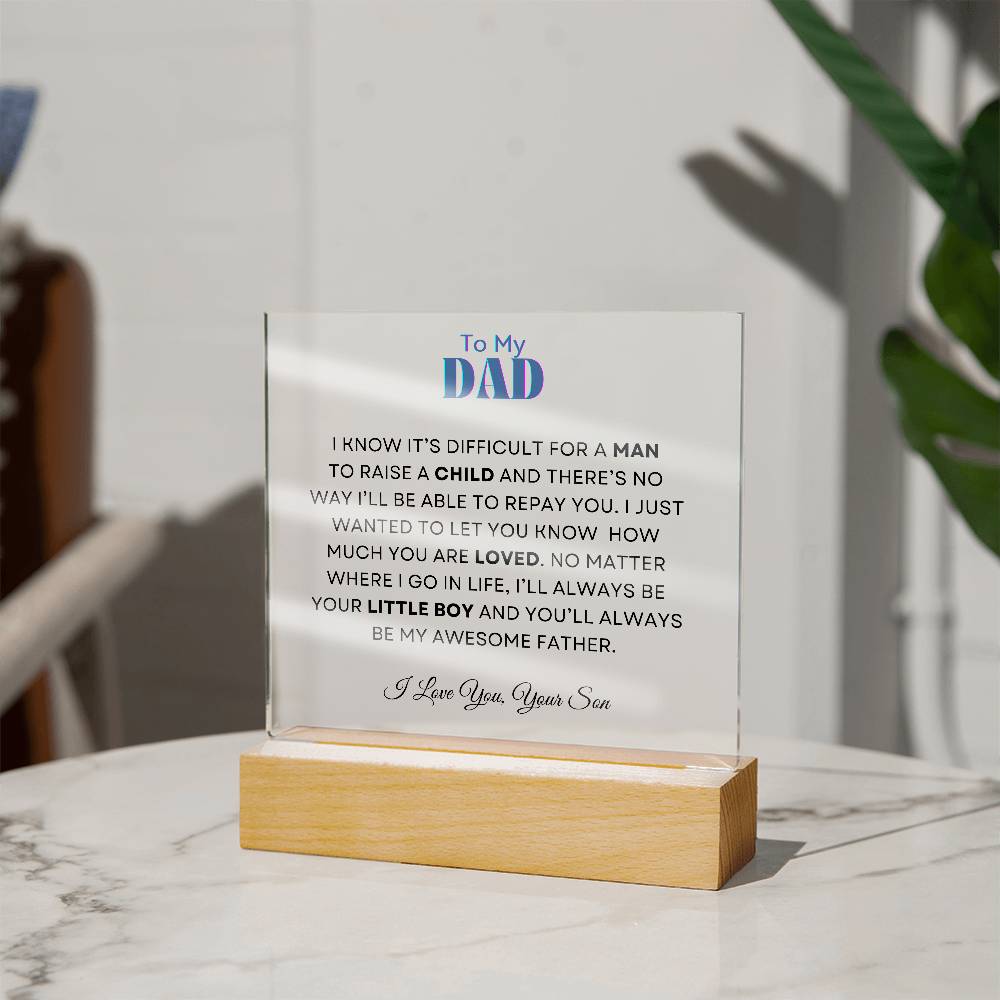 To My Dad | From your Son | Acrylic Square Plaque