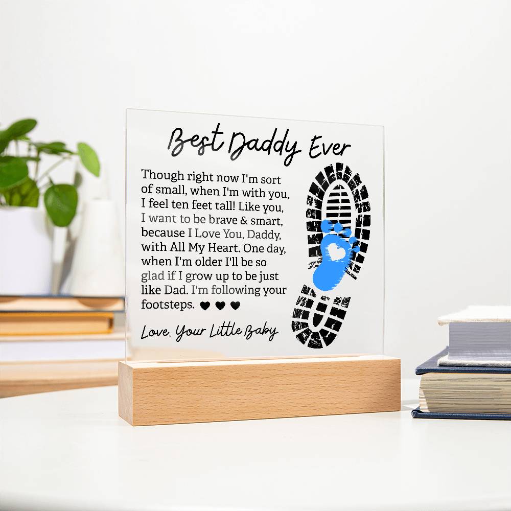 Best Daddy Ever | From Little Baby | Square Acrylic Plaque