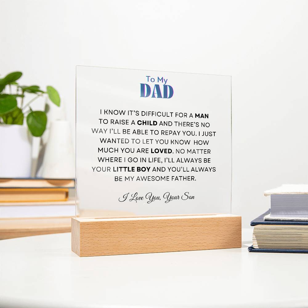 To My Dad | From your Son | Acrylic Square Plaque