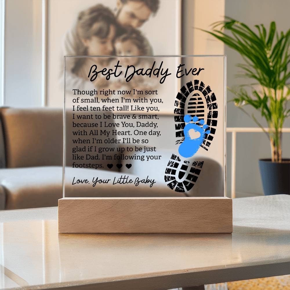 Best Daddy Ever | From Little Baby | Square Acrylic Plaque