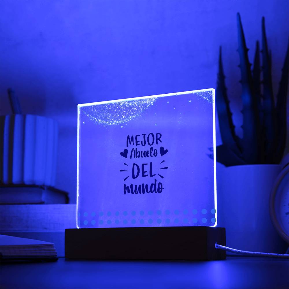 El Mejor Abuelo del Mundo | Placa de Acrílico Cuadrada