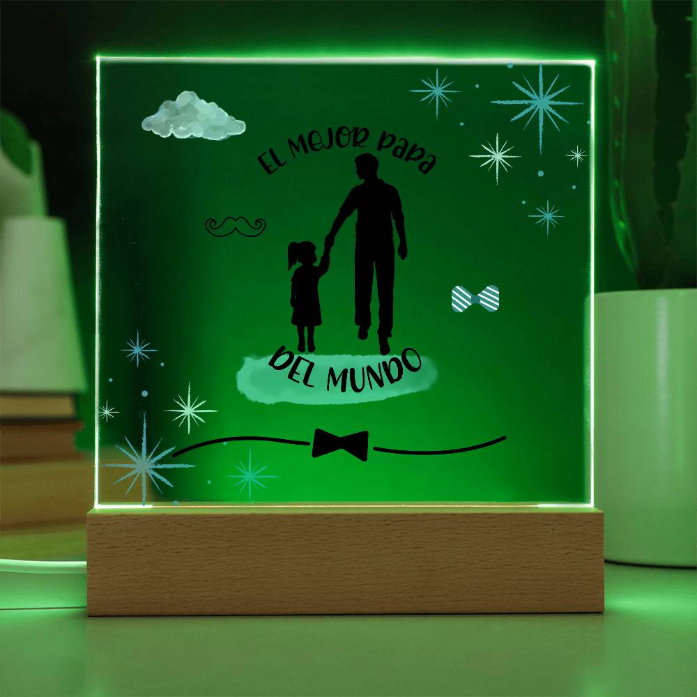 El Mejor Papá del Mundo | Placa de Acrílico Cuadrada