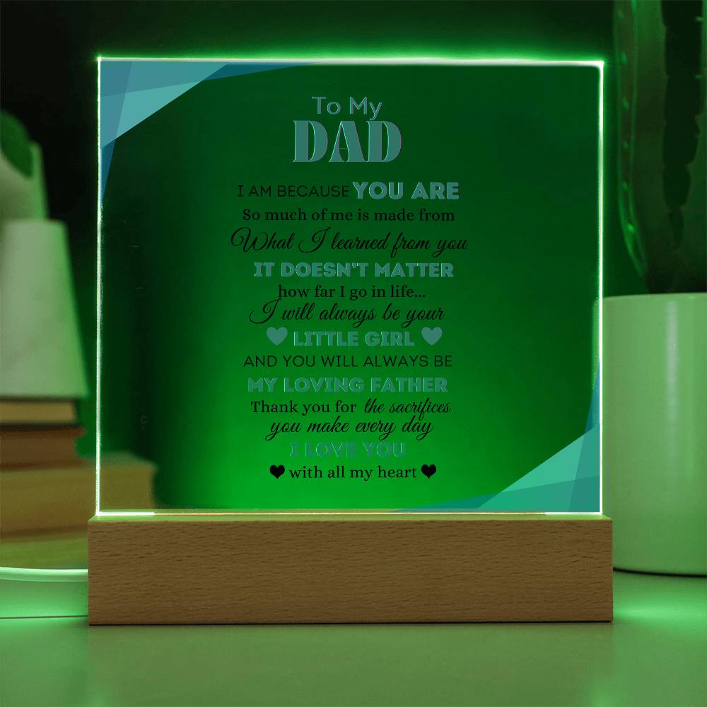 To My Dad | From your Daughter | Acrylic Square Plaque