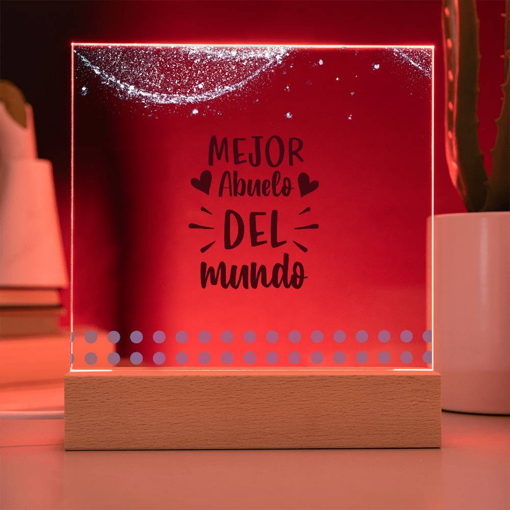 El Mejor Abuelo del Mundo | Placa de Acrílico Cuadrada