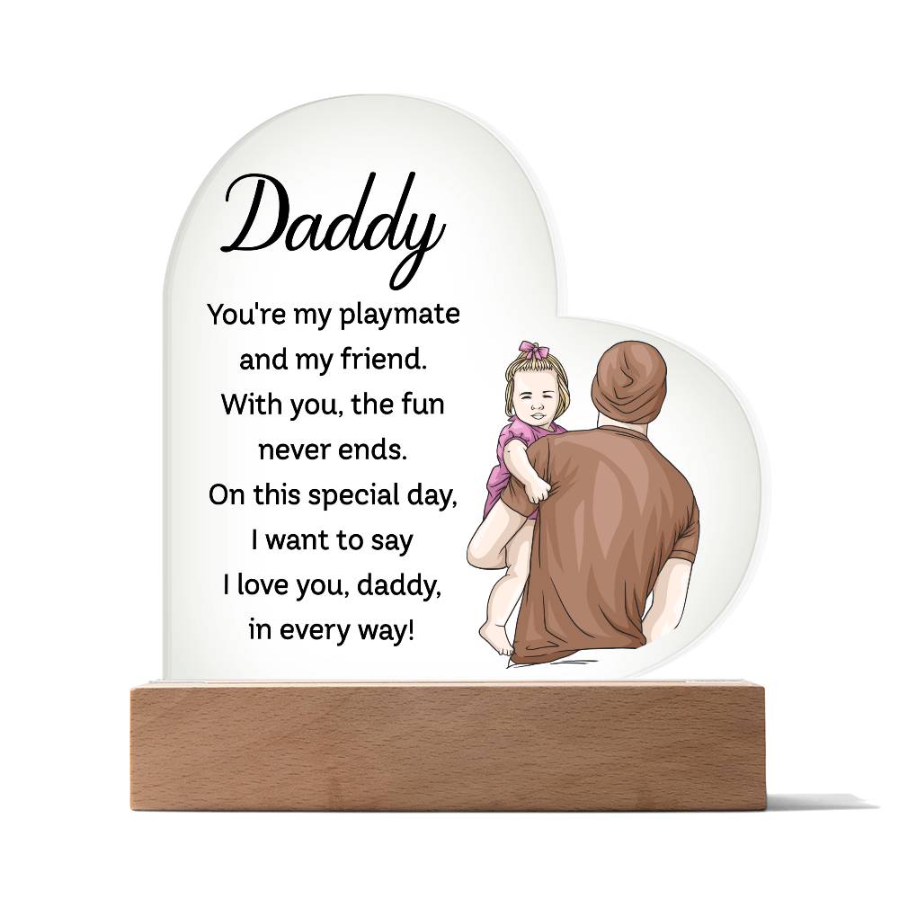 To My Daddy | From your Daughter | Heart Acrylic Plaque